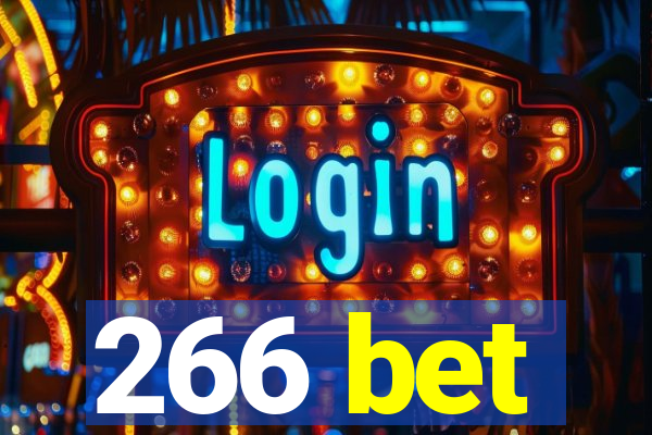 266 bet